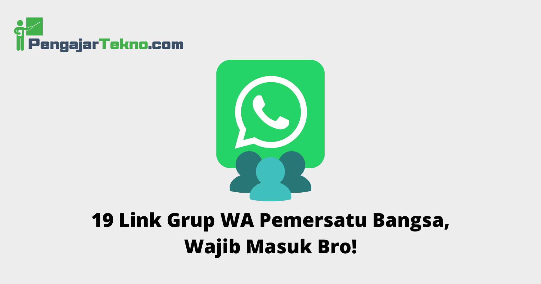 Link Grup WA Pemersatu Bangsa