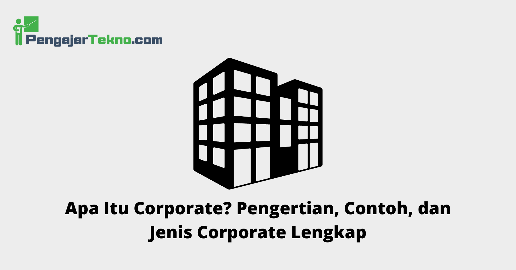 Apa Itu Corporate