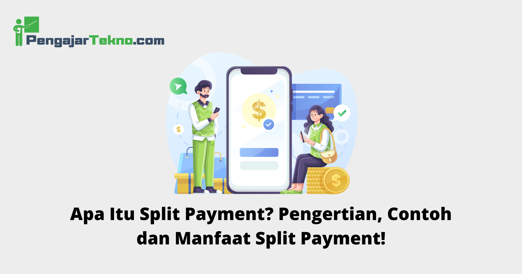 Apa Itu Split Payment