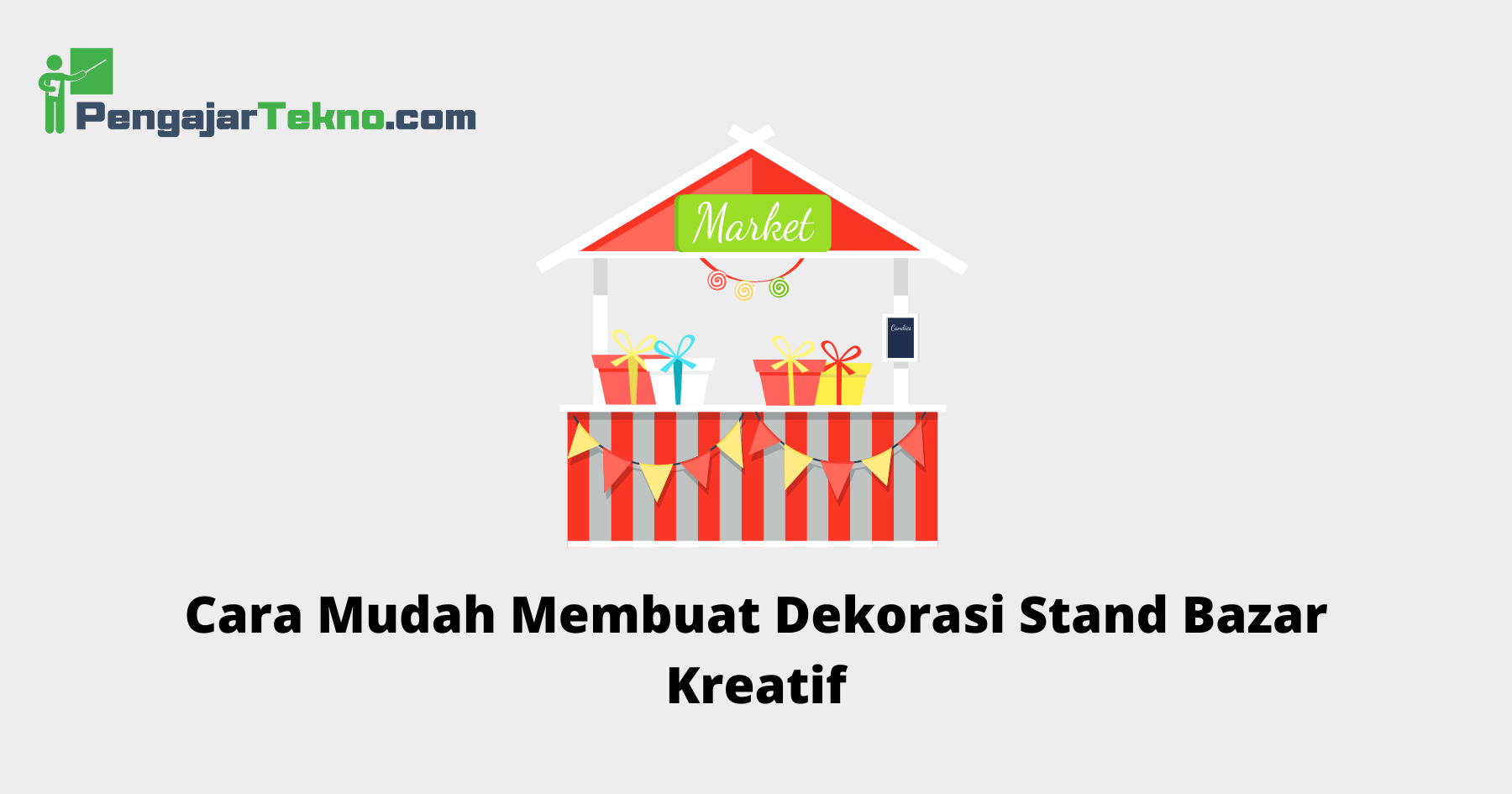 Dekorasi Stand Bazar Kreatif